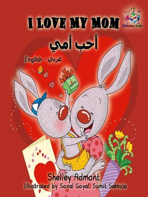 cover image of I Love My Mom (English Arabic children's book)